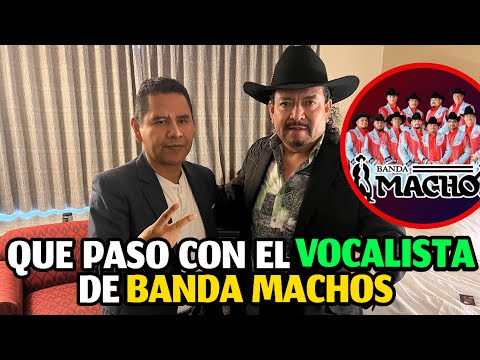 Por que se fue de BANDA MACHOS el vocalista RAÚL ORTEGA