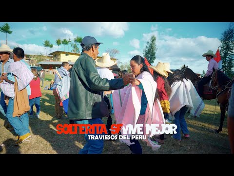 SOLTERITA SE VIVE MEJOR - TRAVIESOS DEL PERU / PRIMICIA 2023 / CRUZ MISIONERA EN PUNDIN HUANCABAMBA