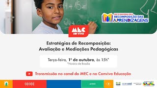 Estratégias de Recomposição: Avaliação e Mediações Pedagógicas