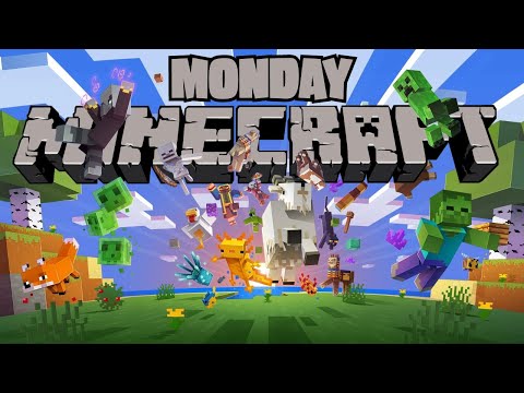 Minecraft Monday Madness! Live Stream!