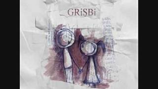 Grisbi - Seven Days A Week