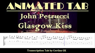 Download lagu John Petrucci - Glasgow Kiss - ANIMATED TAB mp3 Download lagu John Petrucci - Glasgow Kiss - ANIMATED TAB mp3