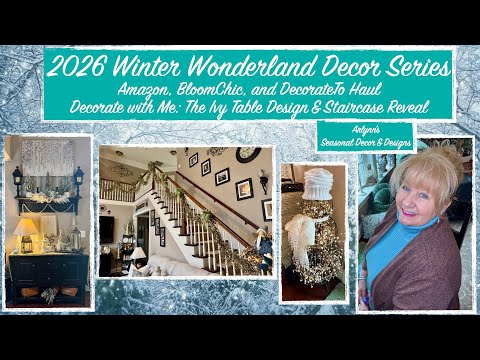 '26 WINTER WONDERLAND SERIES-AMAZON,BLOOMCHIC &DECORATETO HAUL-THEN DECORATE w/ME IVY TABLE VIGNETTE