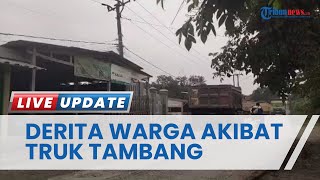 Derita Warga Rumpin Bogor akibat Truk Tambang, Keluhkan Polusi hingga Jalan Rusak dan Penuh Lubang