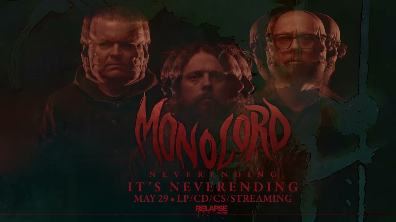 MONOLORD - It's Neverending (ft. Jörgen sandström) (Official Audio) - YouTube