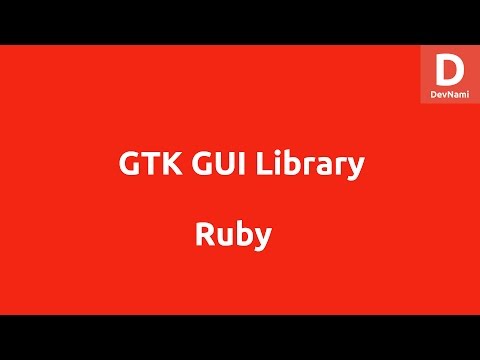 Ruby GTK GUI Tutorial