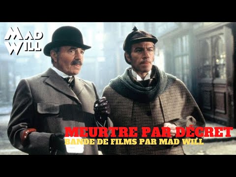 MEURTRE PAR DECRET : SHERLOCK HOLMES VS JACK L'EVENTREUR
