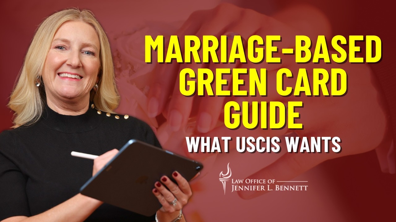 Marriage-Based Green Card Guide: What USCIS Wants to See Now