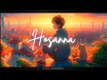 Download Hosana Song Lyrics ️ Song Youtubeshorts Lyricsvideo Trending Lyrics Feelthemusic Song Mp3 Song
