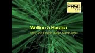 Wollion & Harada - She Can Reach (Marc Miroir Remix)