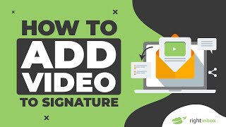 How to Add Video to Your Gmail Signatures