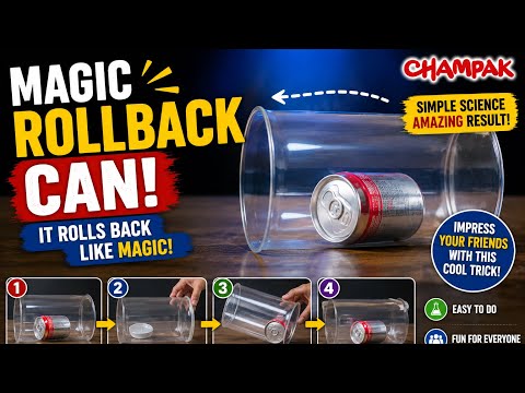 Magic Rollback Can - Simple Science Experiments for Kids