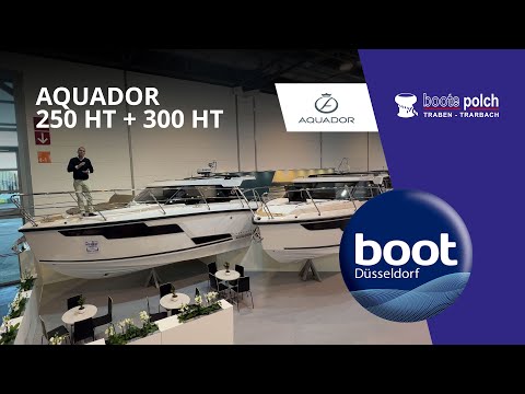 Aquador 250 HT und 300 HT Walkaround auf der boot 2024