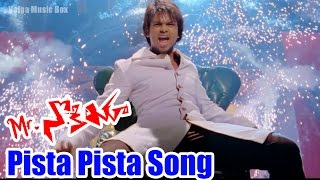 Mr Nookayya Video Songs - Pista Pista - Manoj Manc