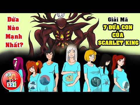 Giải Mã 7 Đứa Con Của Vua Máu Scarlet King: Chúng Là Ai? Đứa Nào Mạnh Nhất?