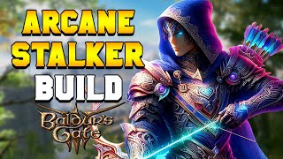 ULTIMATE Arcane Stalker Build (Fighter/Ranger) in Baldur's Gate 3