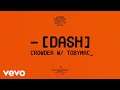 Crowder TobyMac DASH Official Lyric Video