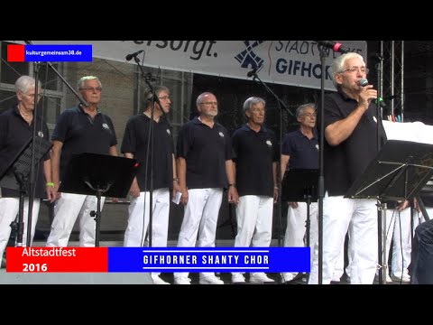 Gifhorner Shanty Chor Live auf dem Altstadtfest 2016