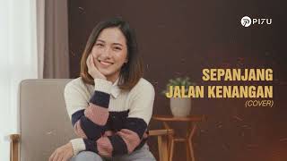 Download lagu Sepanjang Jalan Kenangan - Tetty Kadi | Cover by PI7U mp3