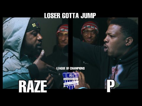 Raze The Bar vs P