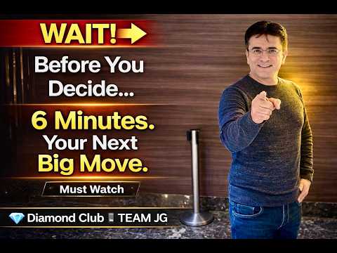 Don't Miss I 6 Minutes That Could Be Your Next Big Move I An Important Invitation I TEAM JG