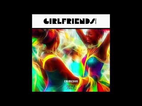 Crimeson, Father Philis - Girlfriends (Two A Dem) | BimVibes Barbados
