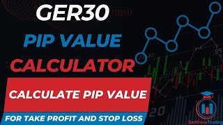 GER30 Pip Calculator - Calculate Pip Value in USD