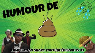 Humour de 💩, délire sur GTA & tuto Minecraft (Épisode 15 à 47)