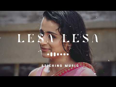 Lesa Lesa - Sloved and Reverb Track - Sticking Music - Harish Jeyaraj Hit's - 🎧🎧🎧