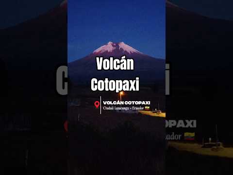 Llegamos al Volcán Cotopaxi