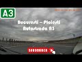 Bucuresti Ploiesti Via Autostrada A3