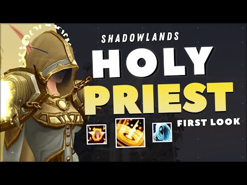 Shadowlands Alpha:  HOLY PRIEST First Look!