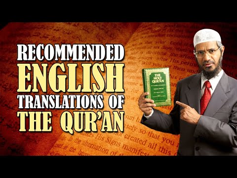RECOMMENDED ENGLISH TRANSLATIONS OF THE QURAN | BY DR ZAKIR NAIK