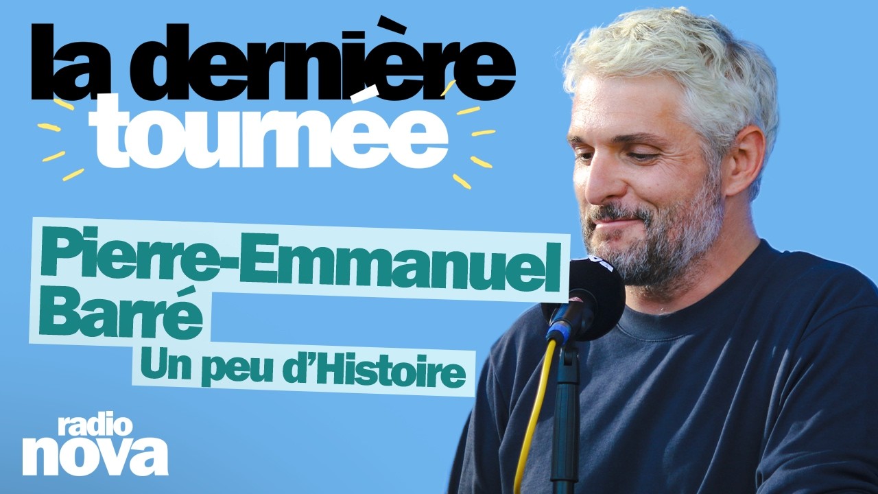 Vidéo de Pierre-Emmanuel Barré dans La dernière sur Radio Nova