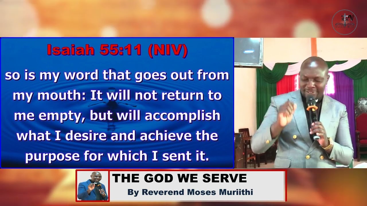 The God We Serve by Reverend Moses