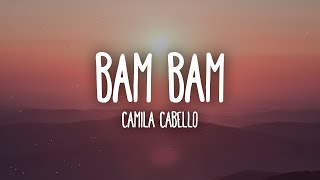 Download lagu Camila Cabello, Ed Sheeran - Bam Bam (Letra/Lyrics) mp3