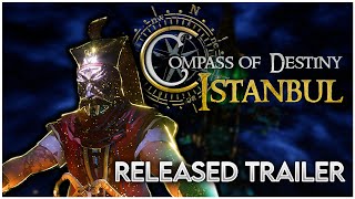 Compass of the Destiny: Istanbul