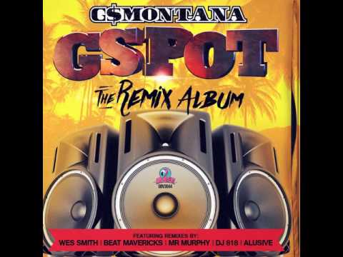 G$Montana: GSPOT (DJ 818 Remix)