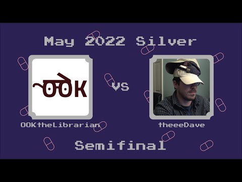 DrMC Speed Monthly May 2022 Silver Bracket - OOKtheLibrarian vs Theeedave - Semifinal