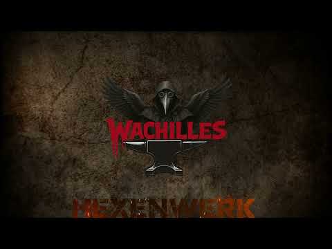 Hexenwerk | Wachilles | NDH