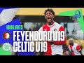 Highlights | Feyenoord U19 – Celtic U19 | UEFA Youth League 2023-2024
