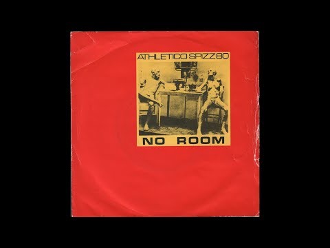 Athletico Spizz 80 - No Room (1980) full 7" Single