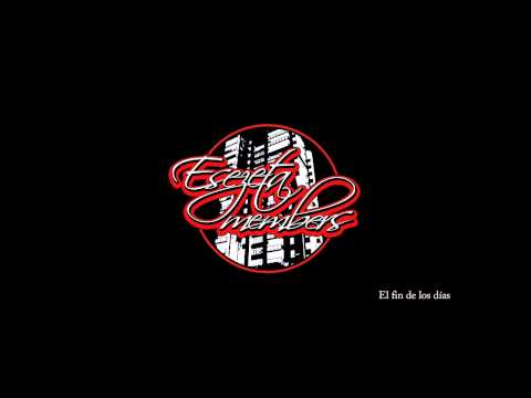Esezeta Members - El fin de lo días