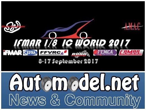 IFMAR 1/8th IC Worlds 2017 - Saturday - Finals Day - LIVE