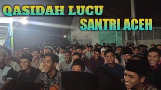 Download lagu QASIDAH LUCU SANTRI ACEH #VIRAL mp3 Download lagu QASIDAH LUCU SANTRI ACEH #VIRAL mp3