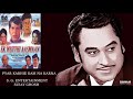 PYAR KABHIE KAM NA KARNA SANAM KISHORE KUMAR VANI JAIRAM EK MUTHHI ASMAAN