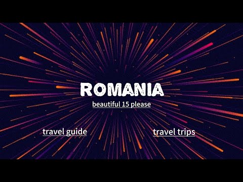 Best Top 15 places to visit in Romania 2024 travel guide     4k videos