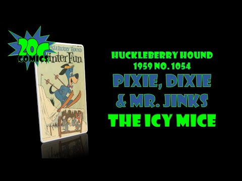 20C Comics: Pixie, Dixie & Mr. Jinks from Huckleberry Hound 1959 #1054
