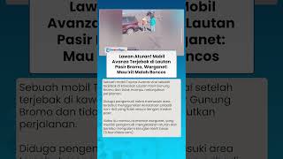 LAWAN ATURAN! Mobil Avanza Terjebak di Lautan Pasir Bromo, Warganet: Mau Irit Malah Boncos