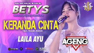 Download lagu KERANDA CINTA LAILA AYU AGENG MUSIC BETYS mp3